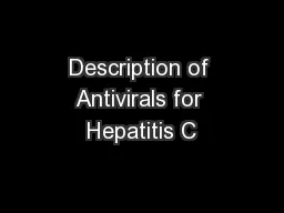 Description of Antivirals for Hepatitis C