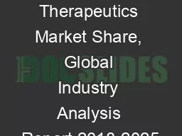 Microbiome Therapeutics Market Share, Global Industry Analysis Report 2018-2025