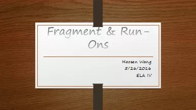 Fragment & Run-Ons Haosen Wang