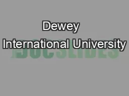 Dewey  International University