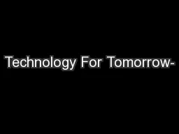Technology For Tomorrow-