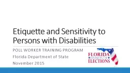 Etiquette and Sensitivity to Voters with Disabilities