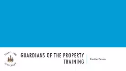 Guardians of the Property Training