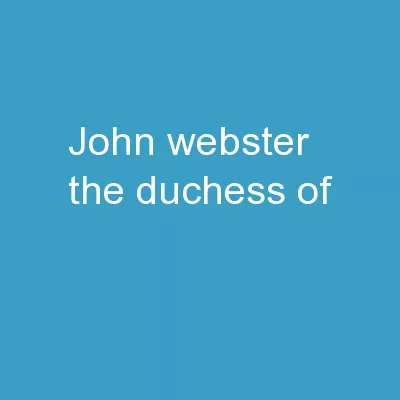 John Webster,   The Duchess of