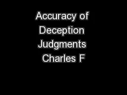 Accuracy of Deception Judgments Charles F