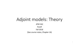 Adjoint  models: Theory ATM 562
