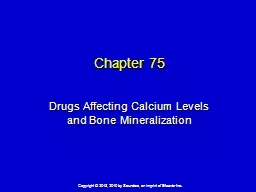 Chapter  75 Drugs Affecting Calcium Levels and Bone Mineralization