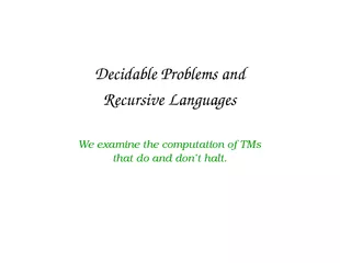 Decidable problems and  Recursive Languages