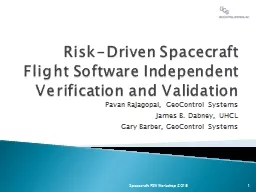 Risk-Driven Spacecraft Flight Software Independent Verification and Validation