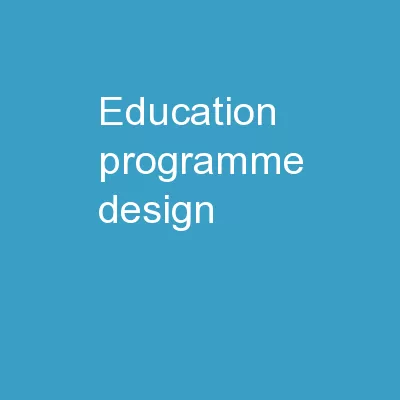 Education programme  design