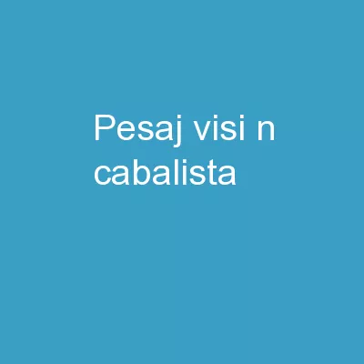 Pesaj  – Visión Cabalista
