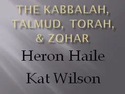 The Kabbalah, Talmud, Torah, & Zohar