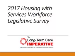 2017 Housing with Services Workforce Legislative Survey