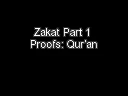 Zakat Part 1 Proofs: Qur’an
