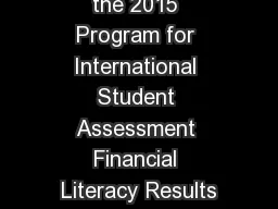 A First Look at the 2015 Program for International Student Assessment Financial Literacy
