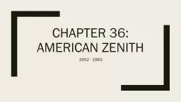 Chapter 36: American zenith
