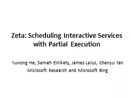 Zeta: Scheduling Interactive Services with Partial Execution