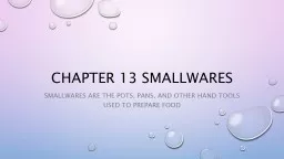 Chapter 13  Smallwares Smallwares