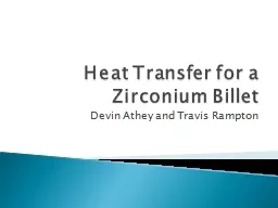Heat Transfer for a Zirconium Billet