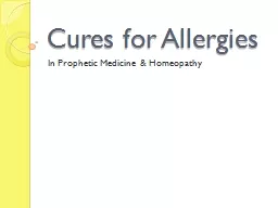 Cures for Allergies In Prophetic Medicine & Homeopathy