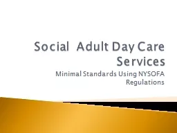 Social  Adult Day Care  Services