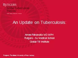 Tuberculosis: Where Are We Now?