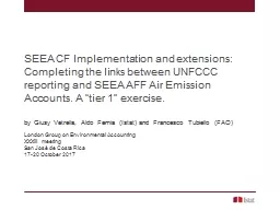 SEEA CF Implementation and extensions: