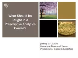 What Should be Taught in a Prescriptive Analytics Course?
