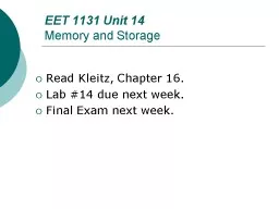 EET 1131 Unit 14 Memory