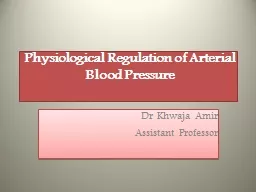Physiological Regulation of Arterial