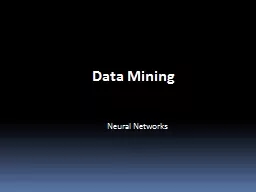 Data  Mining   Neural Networks