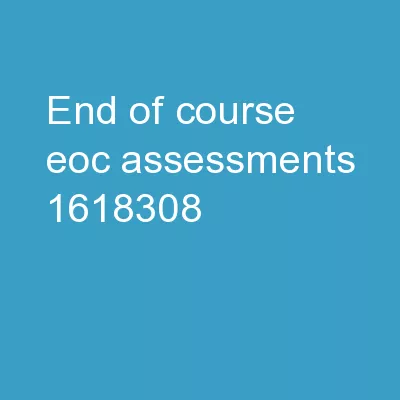 End-of-course (EOC) assessments