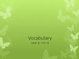 Vocabulary Level G, Unit 15