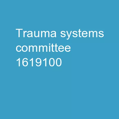 Trauma Systems Committee
