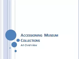 Accessioning Museum Collections