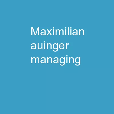 Maximilian   Auinger Managing