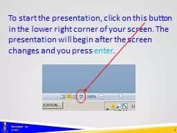 1 Developed by: U-MIC To start the presentation, click on this button in the lower right