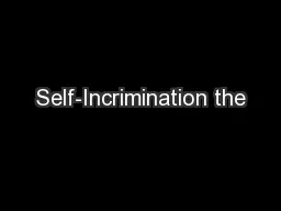 Self-Incrimination the