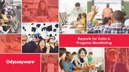 Reports for Data & Progress Monitoring