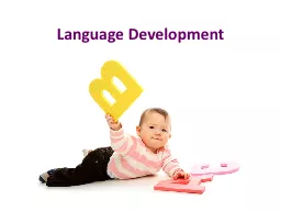 Language Development Four Stages of