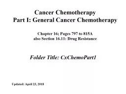 Cancer Chemotherapy Part I: General Cancer Chemotherapy