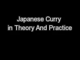 Japanese Curry in Theory And Practice