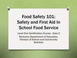 Food Safety 101: Safety and First