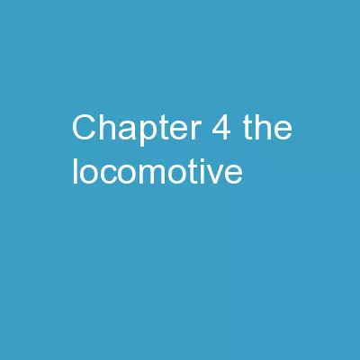 CHAPTER 4  The Locomotive