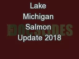 Lake Michigan Salmon Update 2018