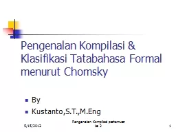 Pengenalan Kompilasi & Klasifikasi Tatabahasa Formal menurut Chomsky
