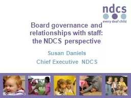Board governance and relationships with staff: