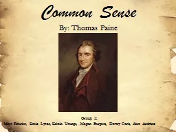 Common Sense  By: Thomas Paine