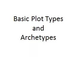 Basic Plot Types and Archetypes