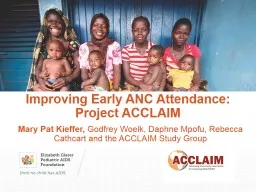 Improving Early ANC Attendance: Project ACCLAIM